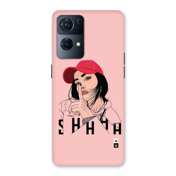 Shhhh Girl Back Case for Oppo Reno7 Pro 5G