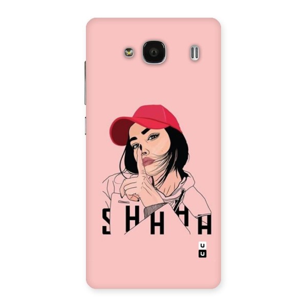 Shhhh Girl Back Case for Redmi 2s