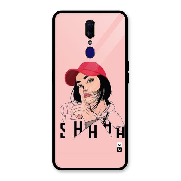 Shhhh Girl Glass Back Case for Oppo F11