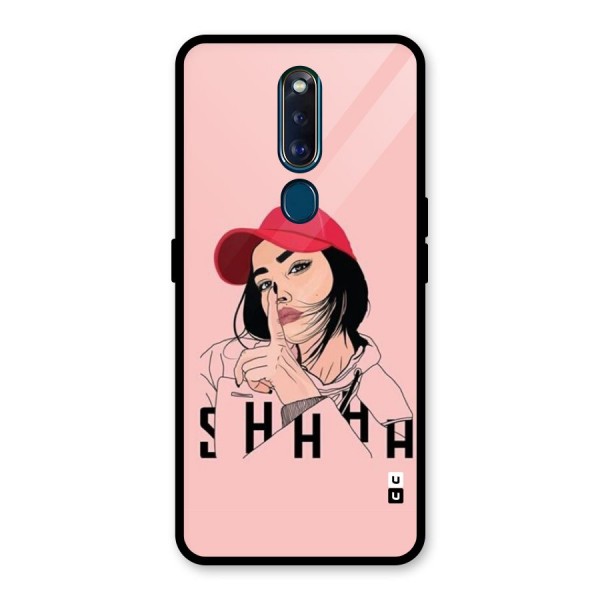 Shhhh Girl Glass Back Case for Oppo F11 Pro