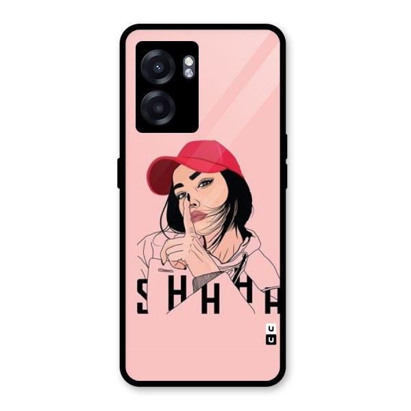 Shhhh Girl Glass Back Case for Oppo K10 (5G)