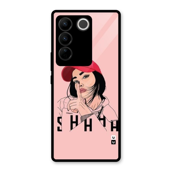 Shhhh Girl Glass Back Case for Vivo V27 Pro