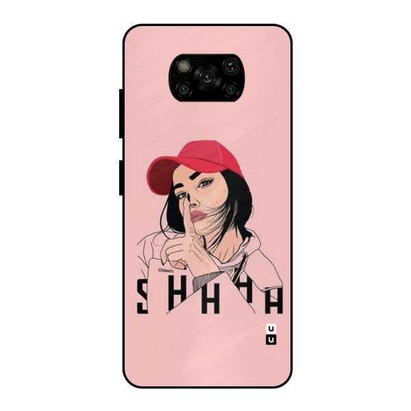 Shhhh Girl Metal Back Case for Poco X3