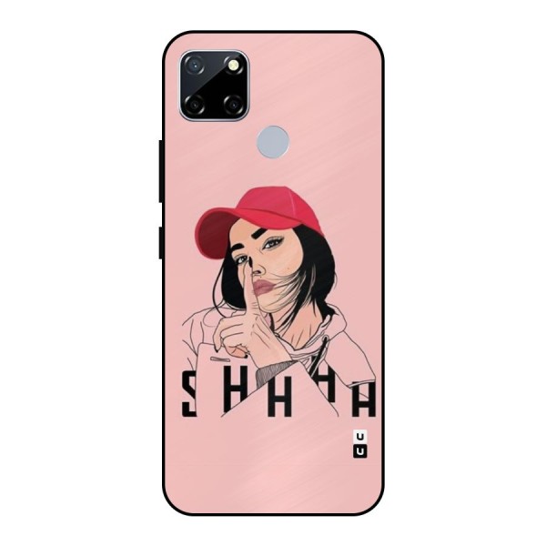 Shhhh Girl Metal Back Case for Realme Narzo 20