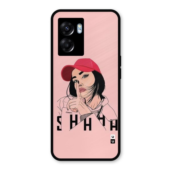 Shhhh Girl Metal Back Case for Realme Narzo 50 5G