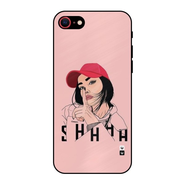 Shhhh Girl Metal Back Case for iPhone 8