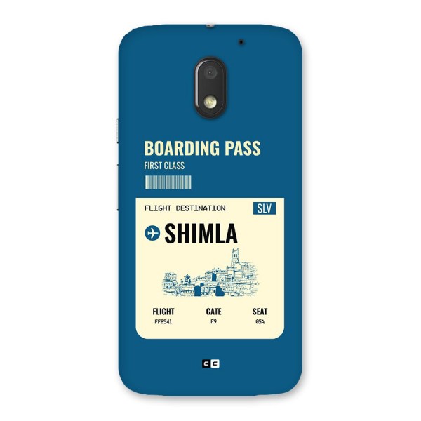 Shimla Boarding Pass Back Case for Moto E3 Power