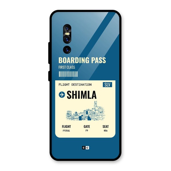 Shimla Boarding Pass Glass Back Case for Vivo V15 Pro