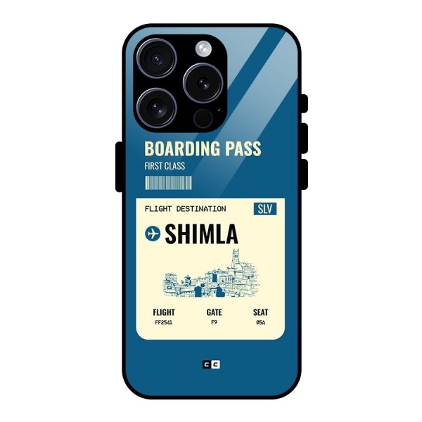 Shimla Boarding Pass Glass Back Case for iPhone 15 Pro