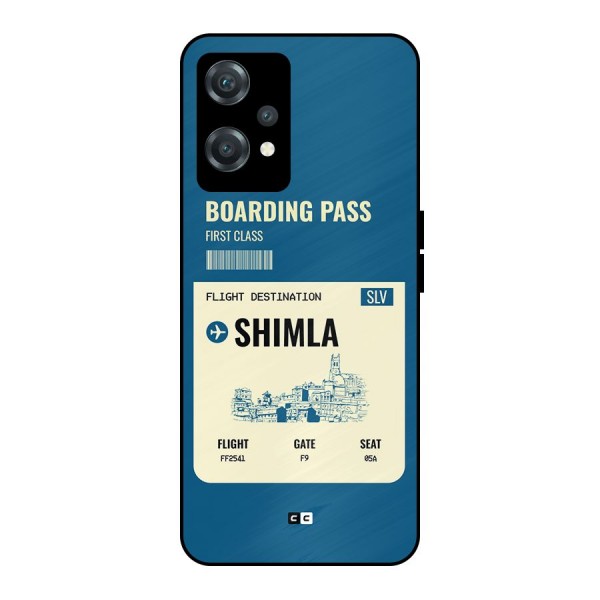 Shimla Boarding Pass Metal Back Case for OnePlus Nord CE 2 Lite 5G