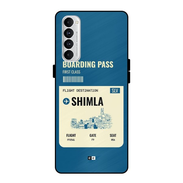 Shimla Boarding Pass Metal Back Case for Oppo Reno4 Pro