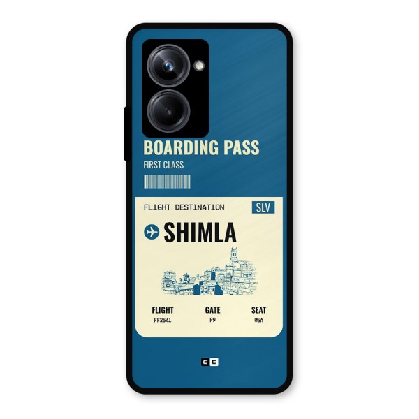 Shimla Boarding Pass Metal Back Case for Realme 10 Pro