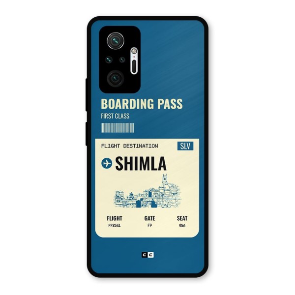 Shimla Boarding Pass Metal Back Case for Redmi Note 10 Pro