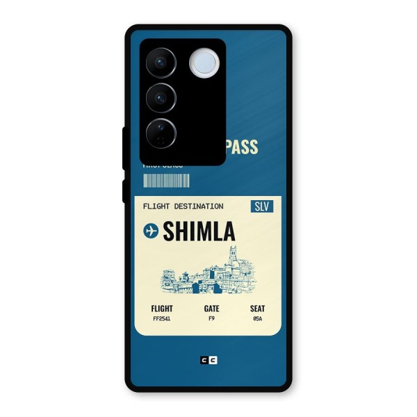 Shimla Boarding Pass Metal Back Case for Vivo V27 Pro