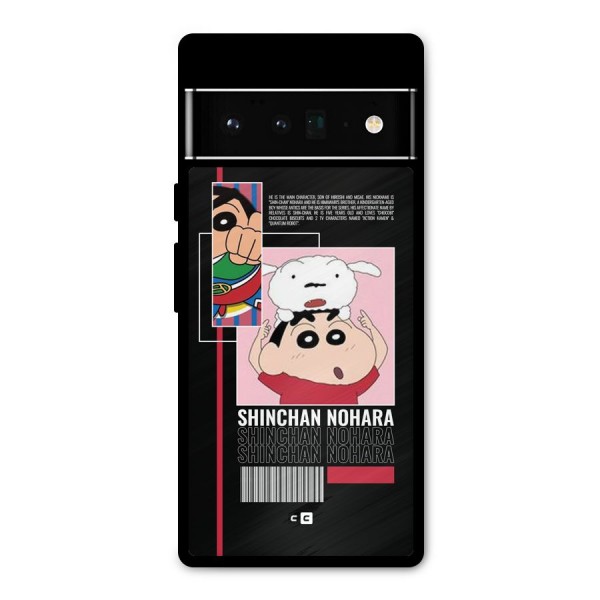 Shinchan Nohara Metal Back Case for Google Pixel 6 Pro