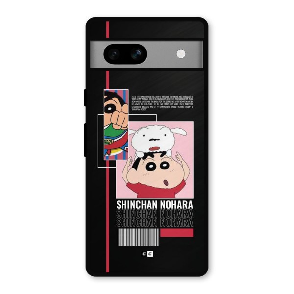 Shinchan Nohara Metal Back Case for Google Pixel 7a