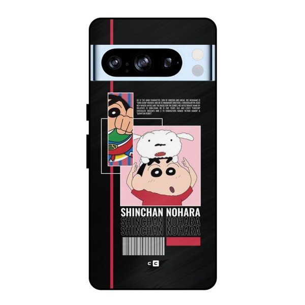 Shinchan Nohara Metal Back Case for Google Pixel 8 Pro