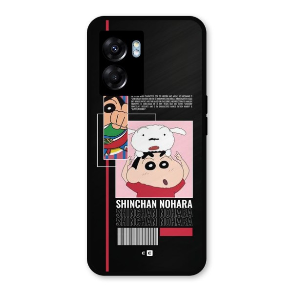 Shinchan Nohara Metal Back Case for Oppo K10 (5G)