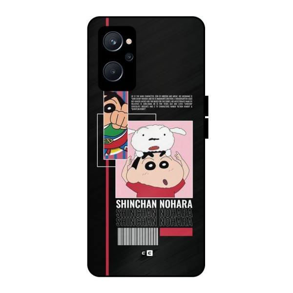 Shinchan Nohara Metal Back Case for Realme 9i 5G