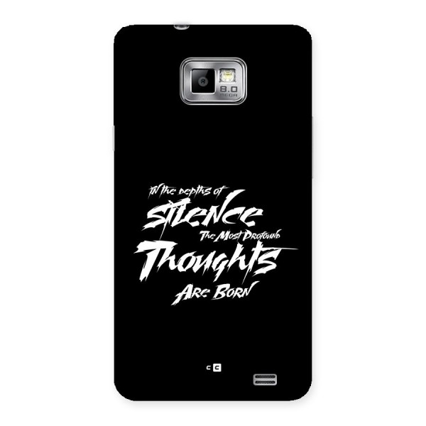 Silent Thoughts Back Case for Galaxy S2