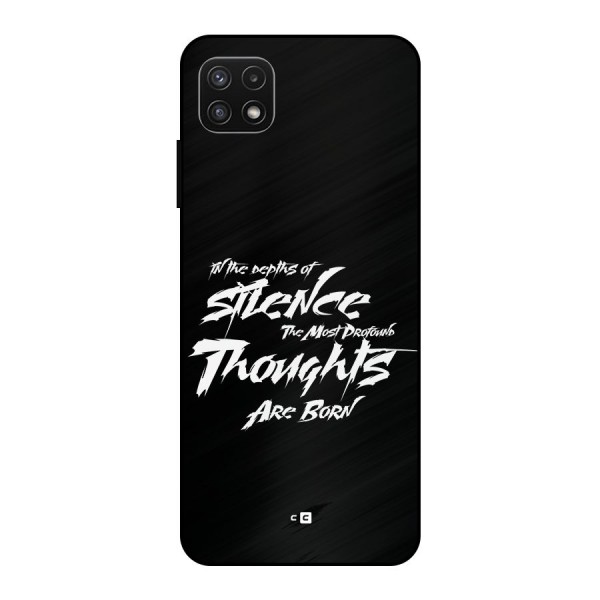 Silent Thoughts Metal Back Case for Galaxy A22 5G