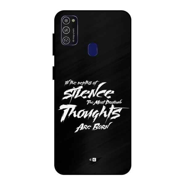 Silent Thoughts Metal Back Case for Galaxy M21