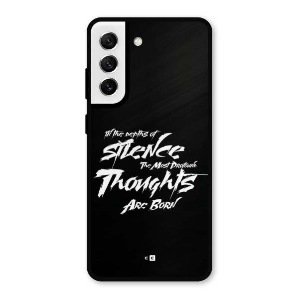 Silent Thoughts Metal Back Case for Galaxy S21 FE 5G