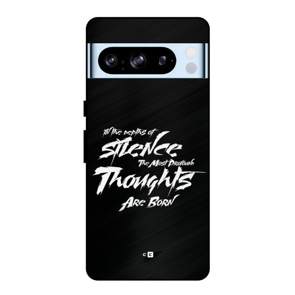 Silent Thoughts Metal Back Case for Google Pixel 8 Pro