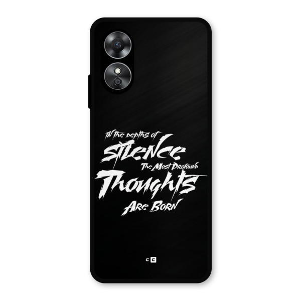 Silent Thoughts Metal Back Case for Oppo A17