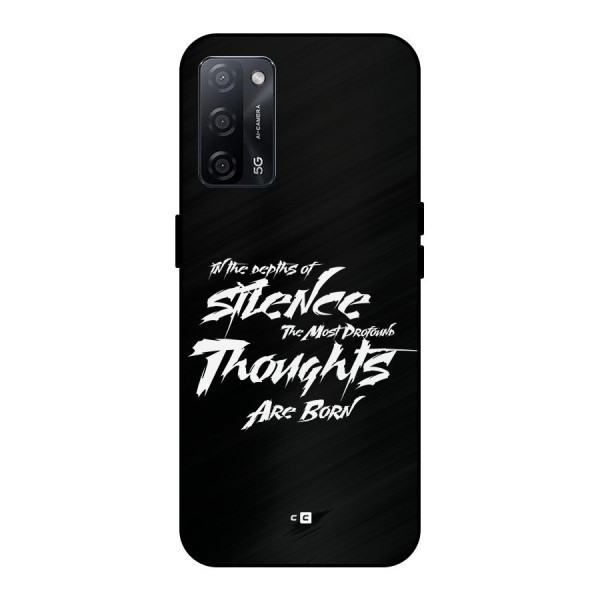 Silent Thoughts Metal Back Case for Oppo A53s 5G