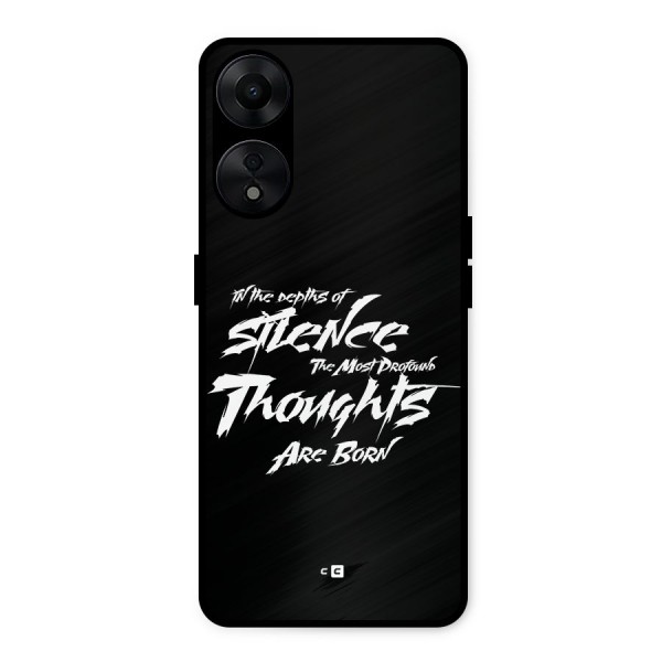 Silent Thoughts Metal Back Case for Oppo A78 5G