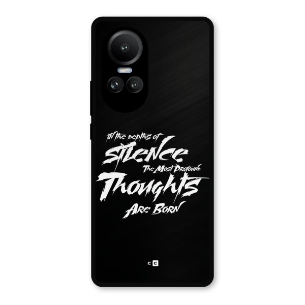 Silent Thoughts Metal Back Case for Oppo Reno10