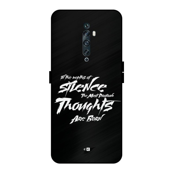 Silent Thoughts Metal Back Case for Oppo Reno2 F