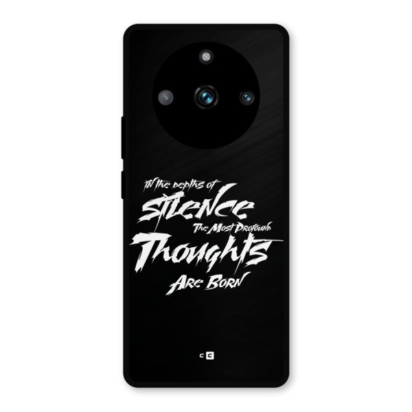 Silent Thoughts Metal Back Case for Realme 11 Pro