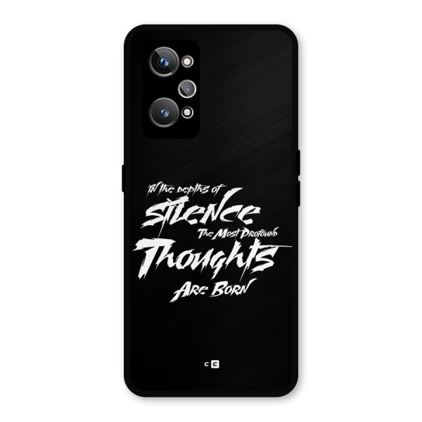 Silent Thoughts Metal Back Case for Realme GT 2