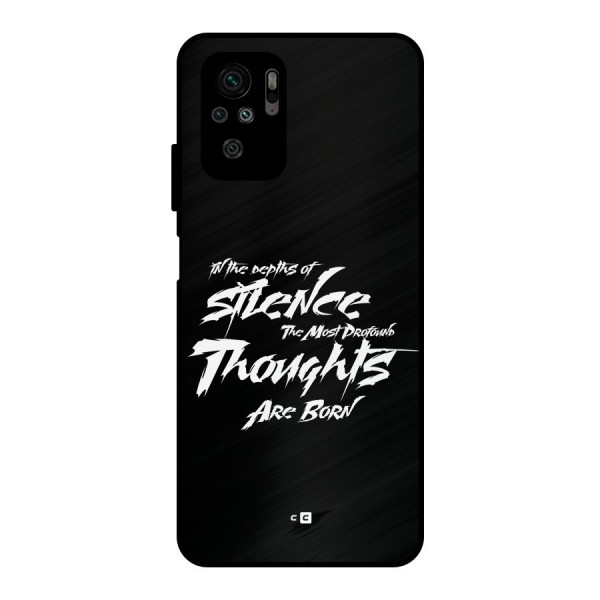 Silent Thoughts Metal Back Case for Redmi Note 10