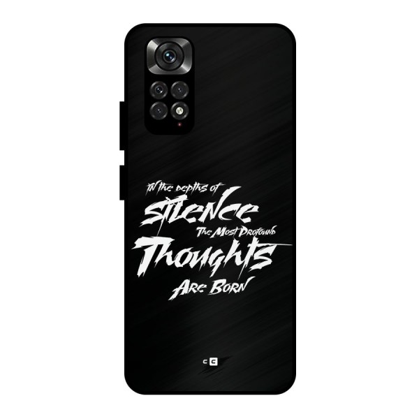 Silent Thoughts Metal Back Case for Redmi Note 11 Pro