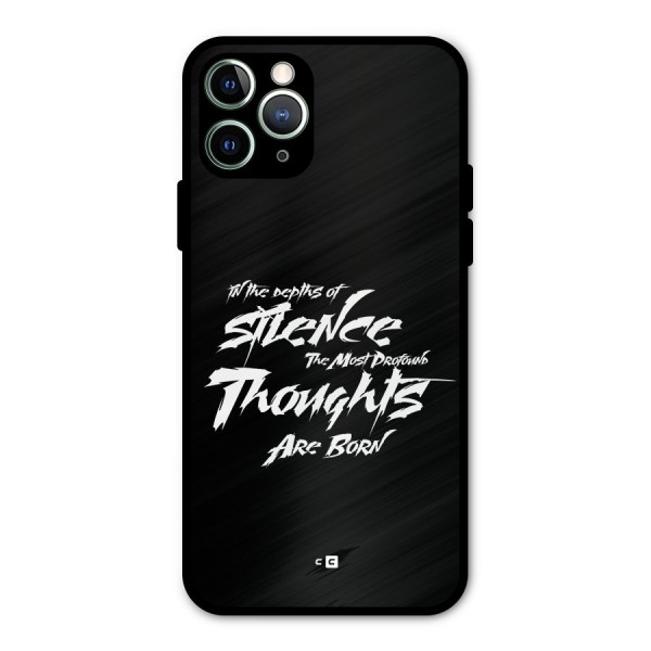 Silent Thoughts Metal Back Case for iPhone 11 Pro Max