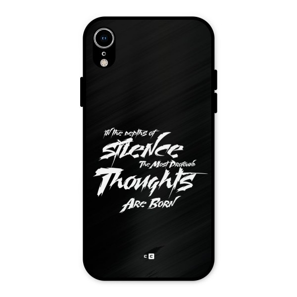 Silent Thoughts Metal Back Case for iPhone XR