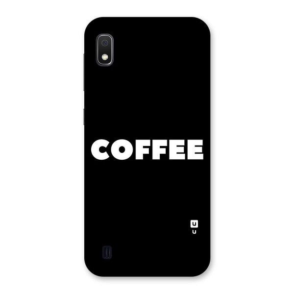 Simple Coffee Back Case for Galaxy A10