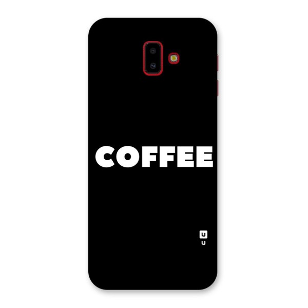 Simple Coffee Back Case for Galaxy J6 Plus