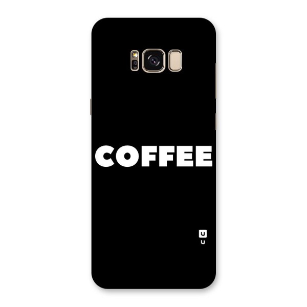 Simple Coffee Back Case for Galaxy S8 Plus