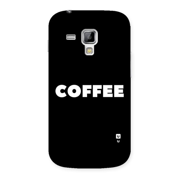 Simple Coffee Back Case for Galaxy S Duos