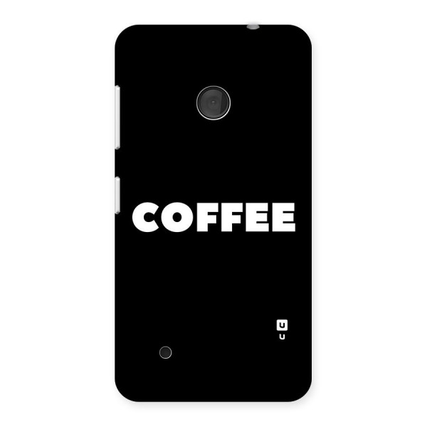 Simple Coffee Back Case for Lumia 530