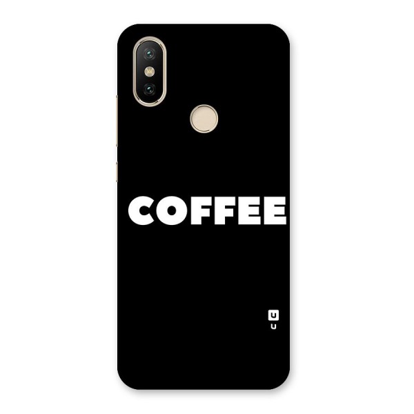 Simple Coffee Back Case for Mi A2