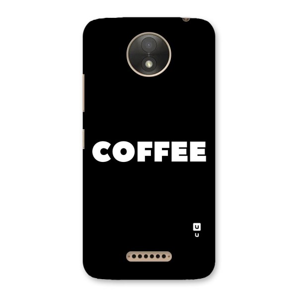 Simple Coffee Back Case for Moto C Plus