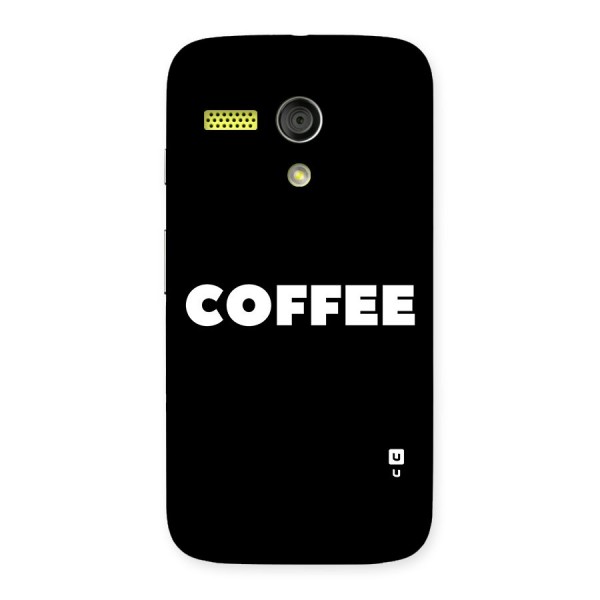 Simple Coffee Back Case for Moto G