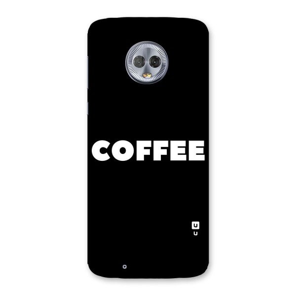 Simple Coffee Back Case for Moto G6