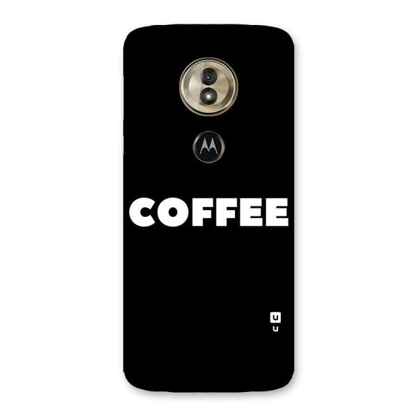 Simple Coffee Back Case for Moto G6 Play