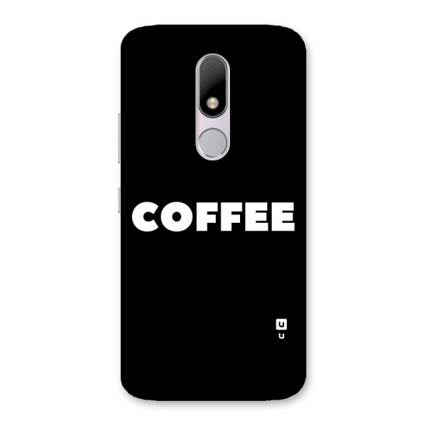 Simple Coffee Back Case for Moto M